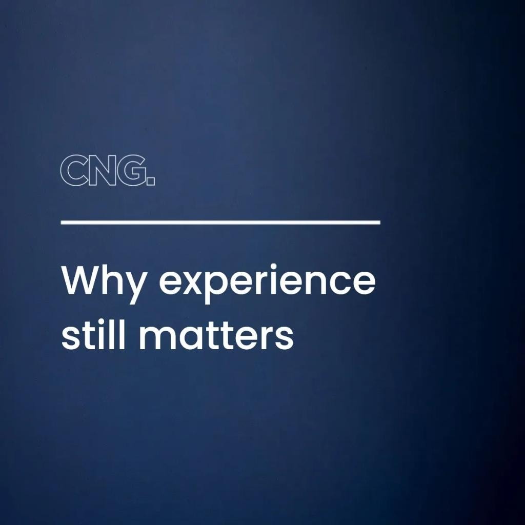 Why Experience Still Matters.